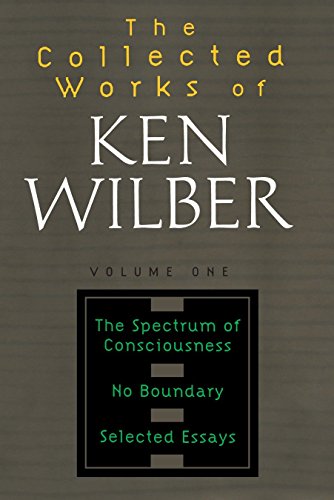 The Collected Works of Ken Wilber Vol 1
