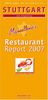 Stuttgart Restaurant Report 2007: Und Umgebung