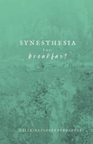 Synesthesia for Breakfast