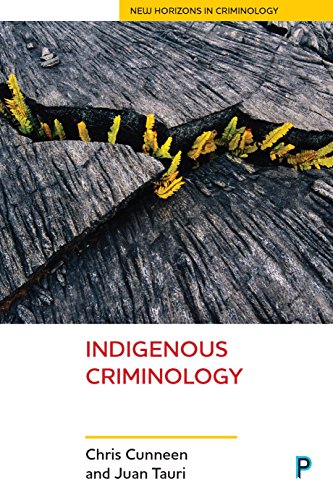 Indigenous criminology (New Horizons in Criminology)