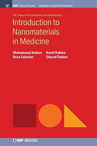Introduction to Nanomaterials in Medicine (Iop Concise Physics)