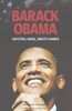 Barack Obama: Aufstieg, Krise, zweite Chance