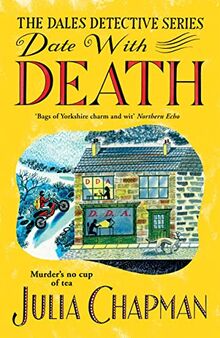 Date with Death (The Dales Detective Series)