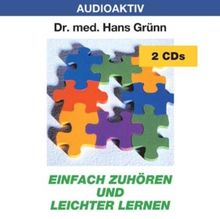 Einfach zuhören und leichter lernen. 2 CDs