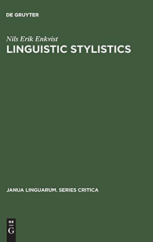 Linguistic stylistics (Janua Linguarum. Series Critica, Band 5)