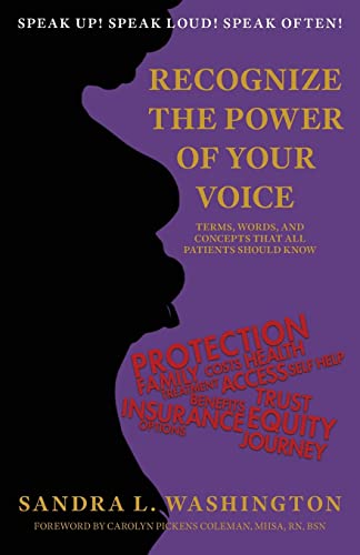 Recognizing the Power of Your Voice: Terms, Words, and Concepts that all patients should know!