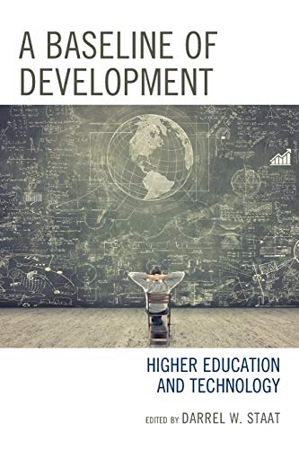 A Baseline of Development: Higher Education and Technology