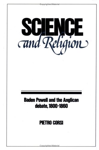Science and Religion: Baden Powell and the Anglican Debate, 1800–1860 (Past and Present Publications)