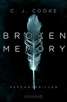 Broken Memory: Psychothriller