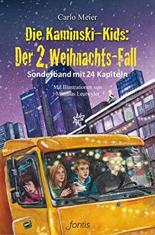 Die Kaminski-Kids: Der 2. Weihnachts-Fall: Sonderband mit 24 Kapiteln (Die Kaminski-Kids (HC))