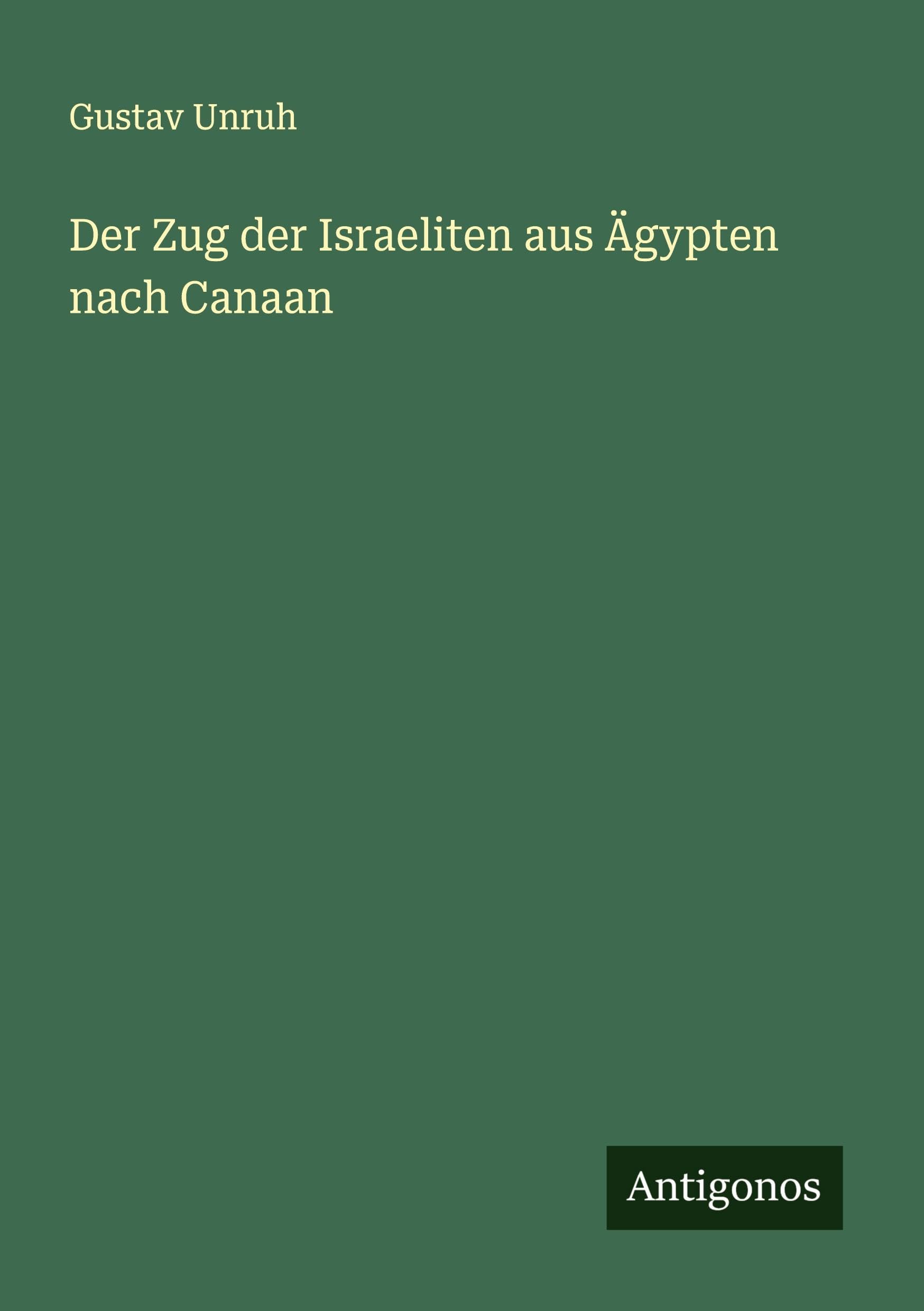 Der Zug der Israeliten aus Ägypten nach Canaan