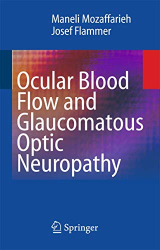 Ocular Blood Flow and Glaucomatous Optic Neuropathy