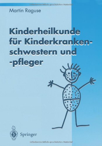 Kinderheilkunde für Kinderkrankenschwestern und -pfleger