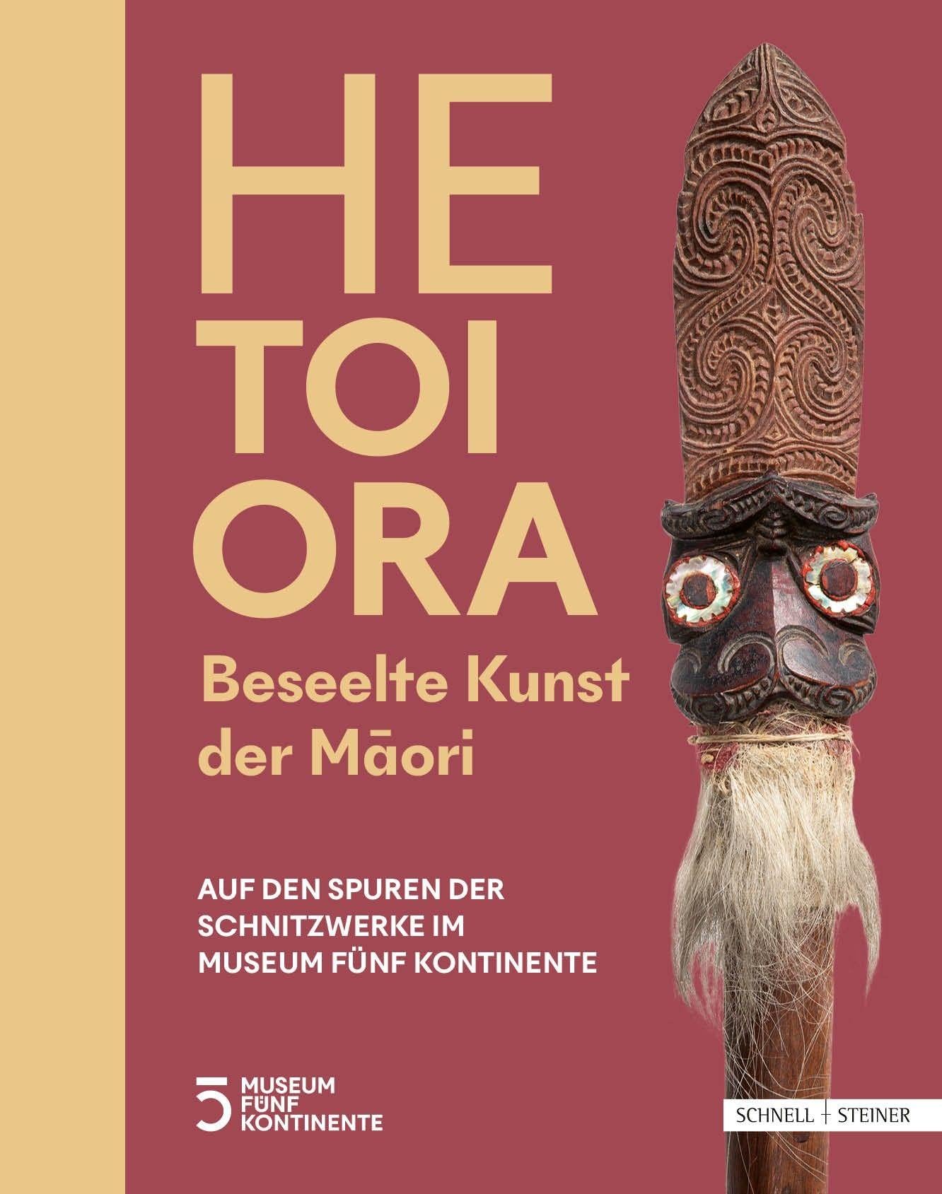 HE TOI ORA. Beseelte Kunst der Māori: Auf den Spuren der Schnitzwerke im Museum Fünf Kontinente