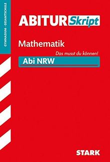 Abiturskript - Mathematik Nordrhein-Westfalen