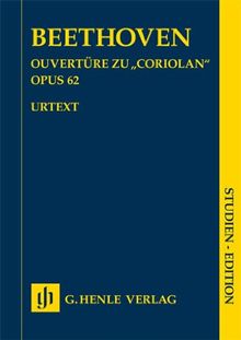 Ouvertüre zu &#34;Coriolan&#34; op. 62; Studien-Edition