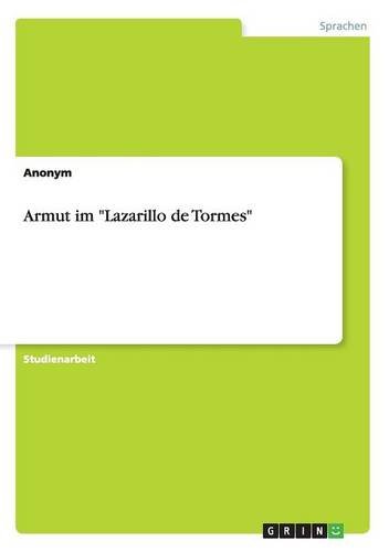 Armut im Lazarillo de Tormes