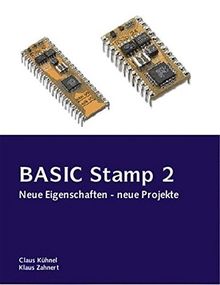 BASIC Stamp 2 - neue Eigenschaften, neue Projekte