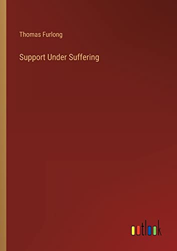 Support Under Suffering