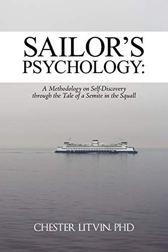 Sailor's Psychology:: A Methodology on Self-Discovery through the Tale of a Semite in the Squall