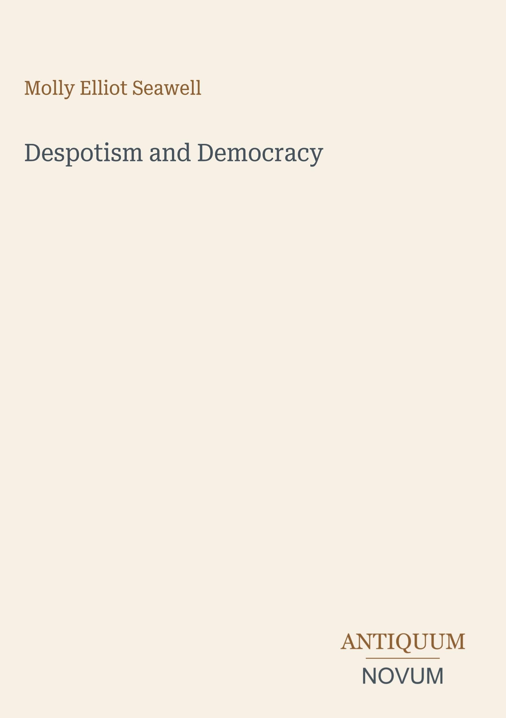 Despotism and Democracy