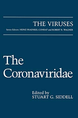The Coronaviridae (The Viruses)