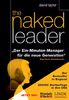 The naked leader. Der Ein-Minuten-Manager für die neue Generation