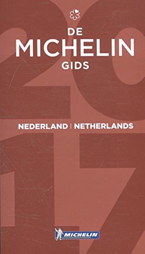 MICHELIN Nederland/Netherlands 2017: Hotels & Restaurants (MICHELIN Hotelführer)