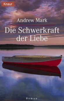 Die Schwerkraft der Liebe
