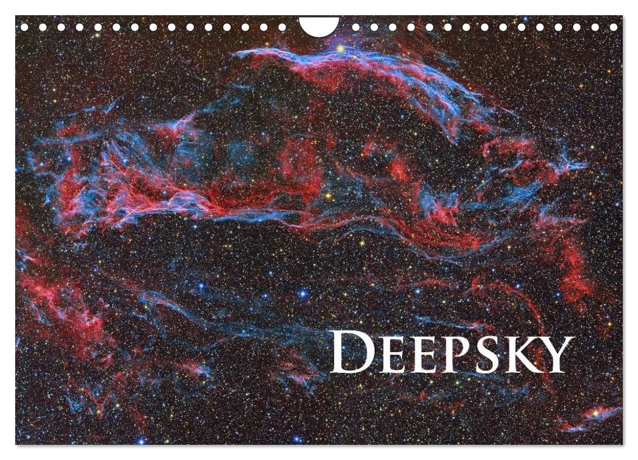 Deepsky (Wall Calendar 2026 DIN A4 landscape), CALVENDO 12 Month Wall Calendar: The wonders of the night sky