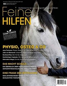 Feine Hilfen, Ausgabe 44: Physio, Osteo & Co. (Feine Hilfen: Das Bookazin für den verantwortungsvollen Umgang mit Pferden)