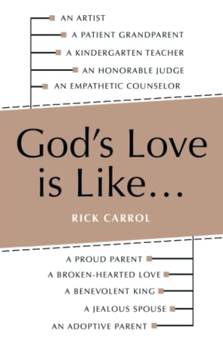 God’s Love is Like…