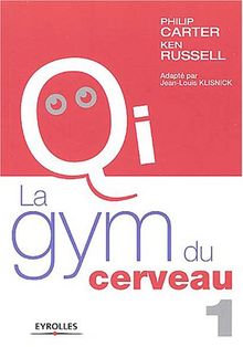 La gym du cerveau. Vol. 1