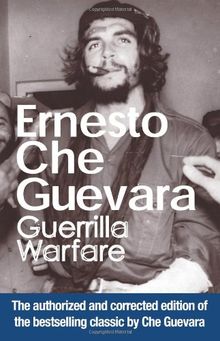 Guerrilla Warfare: Authorized Edition