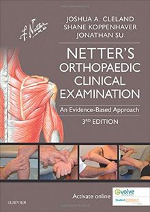 Netter's Orthopaedic Clinical Examination: An Evidence-Based Approach (Netter Clinical Science)