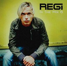 Various - Regi in the mix 6