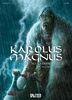Karolus Magnus – Kaiser der Barbaren. Band 1: Die vaskonische Geisel