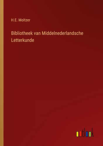 Bibliotheek van Middelnederlandsche Letterkunde