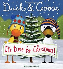 Duck & Goose, It's Time for Christmas! (Oversized Board Book)