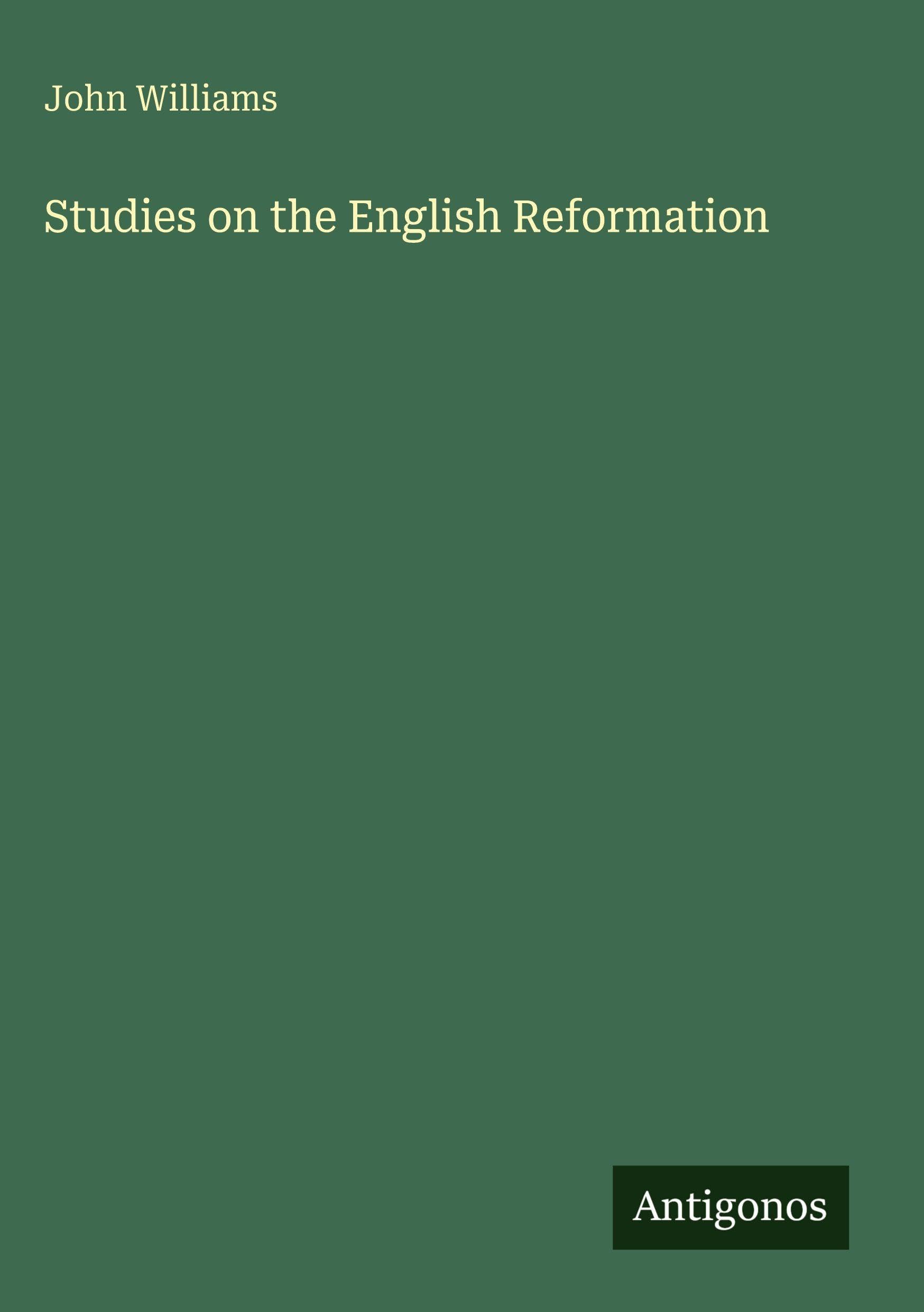 Studies on the English Reformation