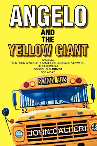 Angelo and the Yellow Giant