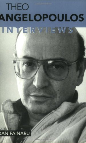 Theo Angelopolous: Interviews (Conversations with Filmmakers (Paperback))