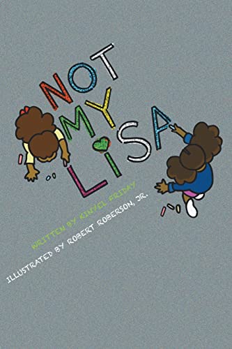 Not My Lisa (Believe In Me)