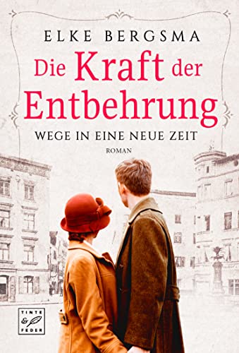 Die Kraft der Entbehrung - Elke Bergsma Kartoniert (TB)
