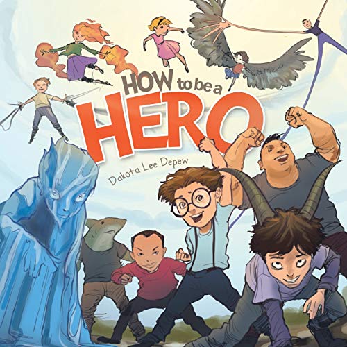 How to be a Hero