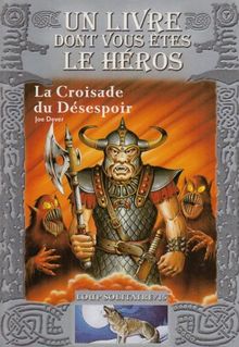 La croisade du désespoir