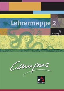 Campus A / Lehrermappe Basis A 2: Gesamtkurs Latein / Zu den Lektionen 16-30
