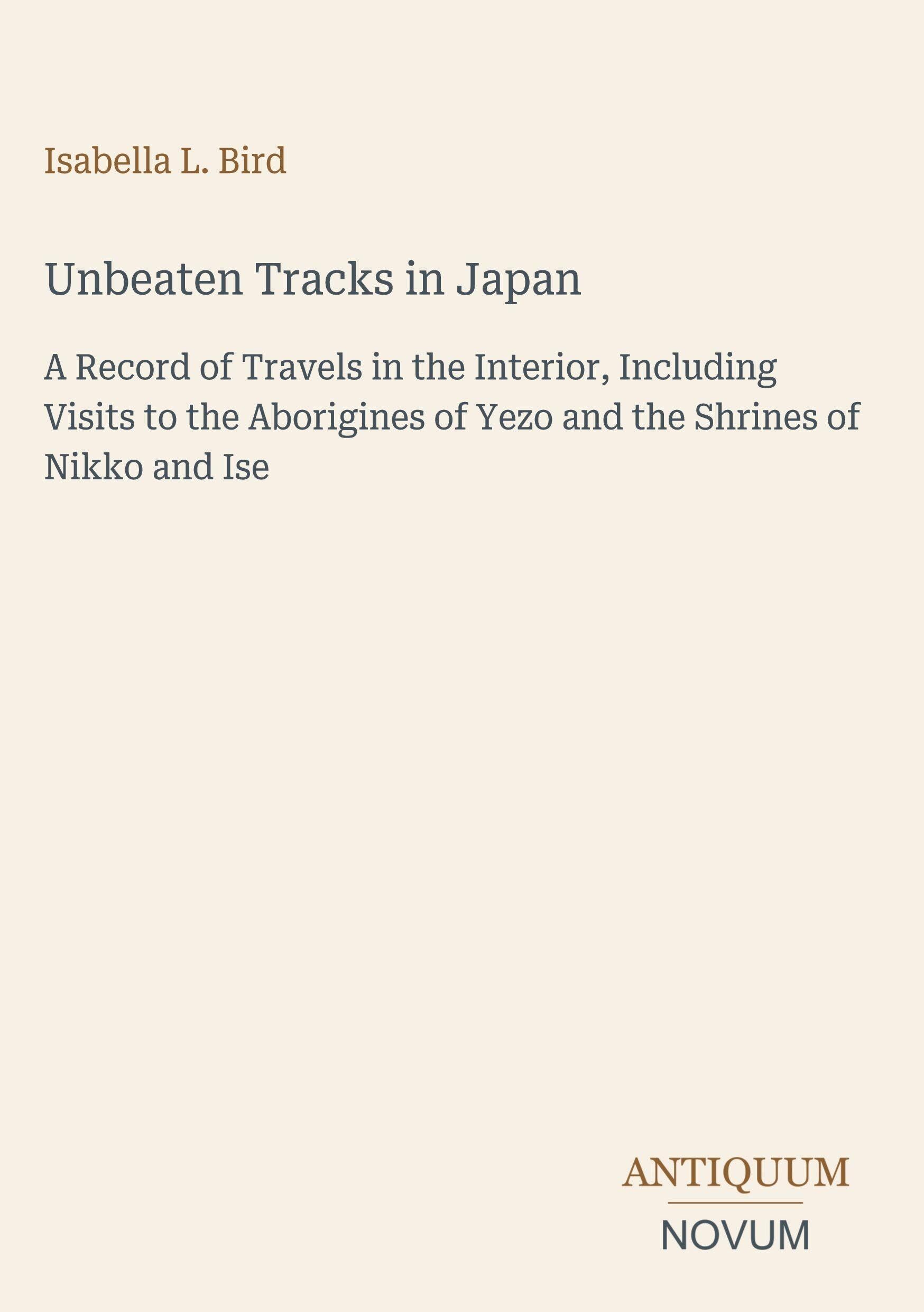 Unbeaten Tracks in Japan