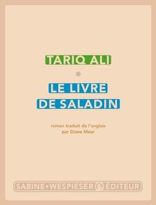 Le quintet de l'islam. Vol. 2. Le livre de Saladin