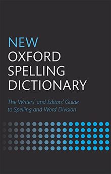 New Oxford Spelling Dictionary (New Oxford Dictionary)